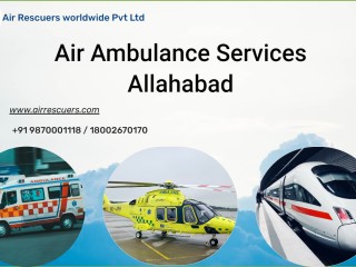 Air Ambulance Services In Allahabad  Air Rescuers