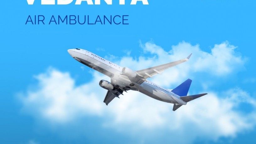choose-patient-transportation-safety-through-vedanta-air-ambulance-service-in-bokaro-big-0