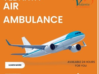 Avail Safe Transport Through Vedanta Air Ambulance Service in Cooch Behar