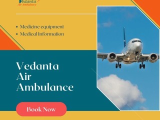 Get Full ICU Facility Transportation Through Vedanta Air Ambulance service in kanpur