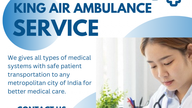 air-ambulance-service-in-guwahati-by-king-avail-a-world-class-big-0