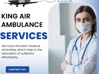 Air Ambulance Service in Chennai by King- Avail the Most Developed