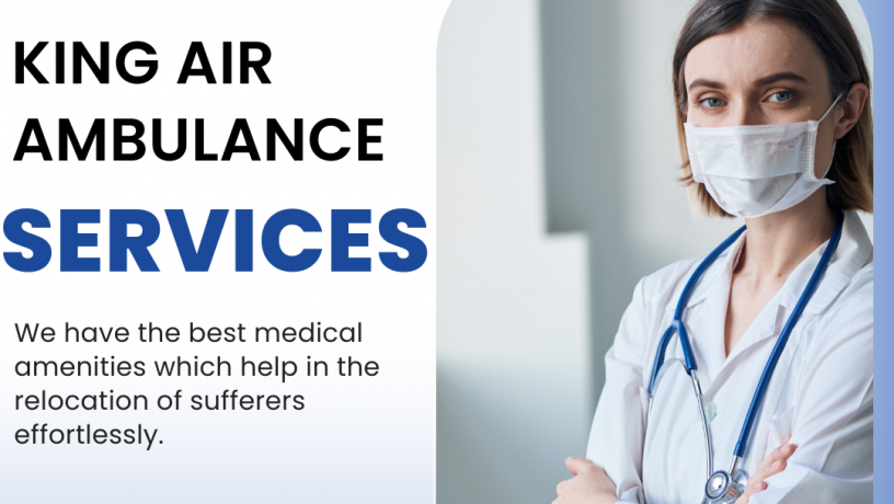 air-ambulance-service-in-chennai-by-king-avail-the-most-developed-big-0