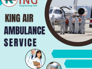 King Air Ambulance Service in Coimbtore with The Best Medical Team