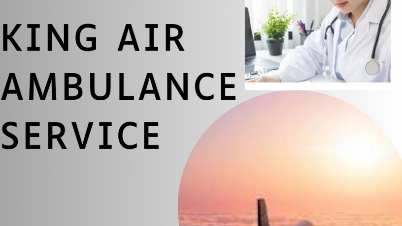 king-air-ambulance-service-in-visakhapatnam-fast-services-big-0