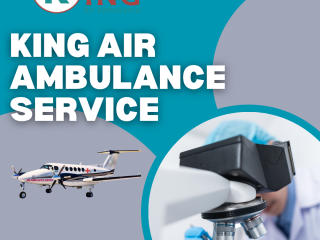 KING AIR AMBULANCE SERVICE IN SILCHAR  EMERGENCY RESPONSE