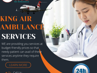 Air Ambulance Service in Kolkata by King- Comfortable Medium of Medical Transfer
