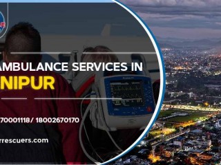 Air Ambulance Services In Manipur  Air Rescuers