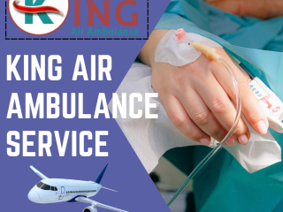 Dependable Air Ambulance Service in Kolkata by King