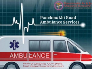 Panchmukhi Road Ambulance Services in Delhi with Healthcare Services