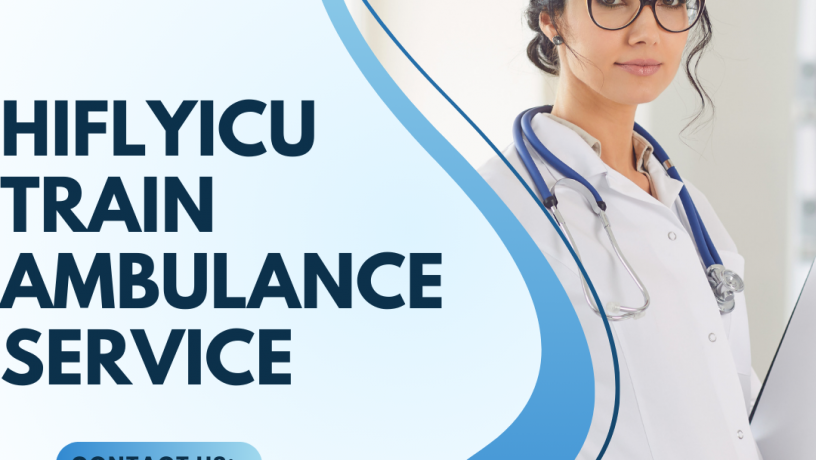 train-ambulance-service-in-bilaspur-by-hiflyicu-good-medical-facilities-big-0