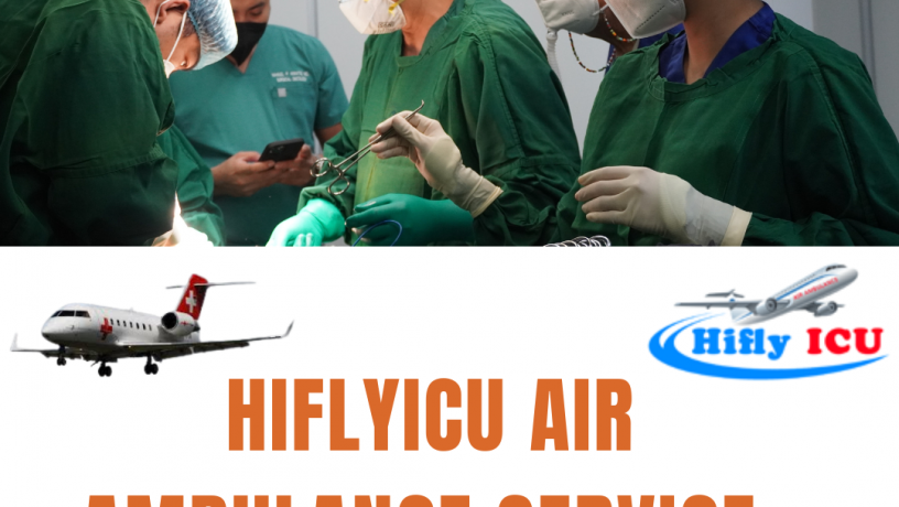 air-ambulance-service-in-silchar-by-hiflyicu-bed-to-bend-transportation-big-0