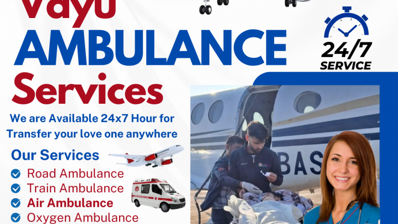 vayu-air-ambulance-services-in-patna-the-best-evacuation-trip-solution-big-0