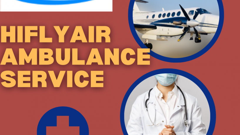 medical-transport-air-ambulance-service-in-dibrugarh-by-hiflyicu-big-0