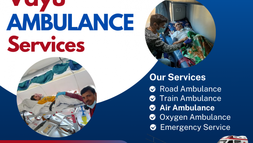 vayu-air-ambulance-services-in-patna-best-medical-flight-feature-for-emergency-evacuation-big-0