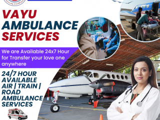 Vayu Air Ambulance Services in Patna  Go For Safe Medical Flight