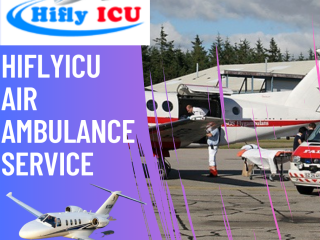 EMERGENCY MEDICAL CAPABILITIES AIR AMBULANCE SERVICE IN BANGALORE BY HIFLYCIU