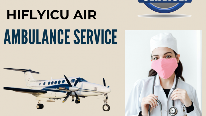 air-ambulance-service-in-jaipur-by-hiflyicu-world-class-medical-facilities-big-0