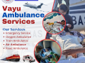 vayu-air-ambulance-services-in-patna-shift-today-if-you-are-in-an-emergency-small-0