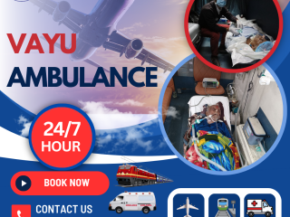 Vayu Air Ambulance Services in Patna - Medically Transmit The Patient