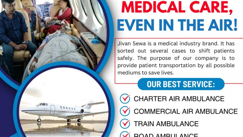 jivan-sewa-air-and-train-ambulance-in-guwahati-get-the-features-big-0