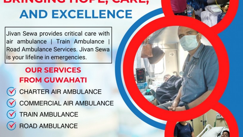 jivan-sewa-air-and-train-ambulance-service-in-guwahati-reliable-in-every-moment-big-0