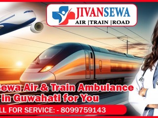 Bed-To-Bed Jivan Sewa Air and Train Ambulance Service in Guwahati Is Available