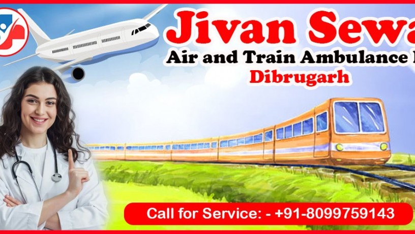 get-an-advanced-air-and-train-ambulance-service-in-dibrugarh-jivansewa-big-0