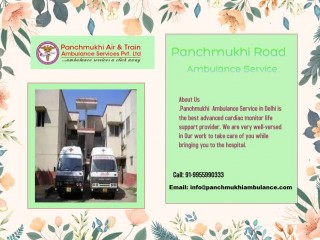 Panchmukhi Road Ambulance Services in Madanpur khadar, Delhi with Trained Medical Staff