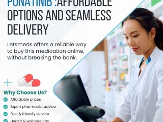 Choosing LetsMeds for Ponatinib: Affordable Options and Seamless Delivery