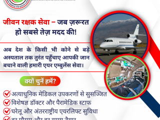 Quick Supporter for People: Emergency Air Ambulance Services in Ranchi  Repatriation