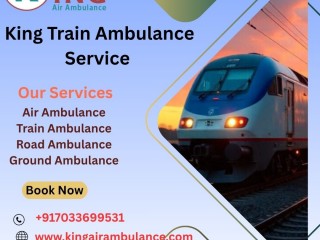 King Train Ambulance in Guwahati Gives Transportation Facility at Easy Cost