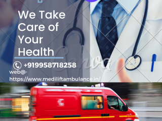 Ambulance Service in Karol Bagh, Delhi| Complete medical supervision and attendance