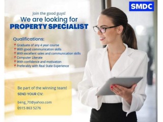 Looking For PROPERTY SPECIALIST To Join Our SMDC Group