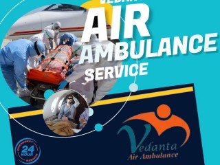Vedanta Air Ambulance Service in Darbhanga with Suitable Emergency Patient Shifting