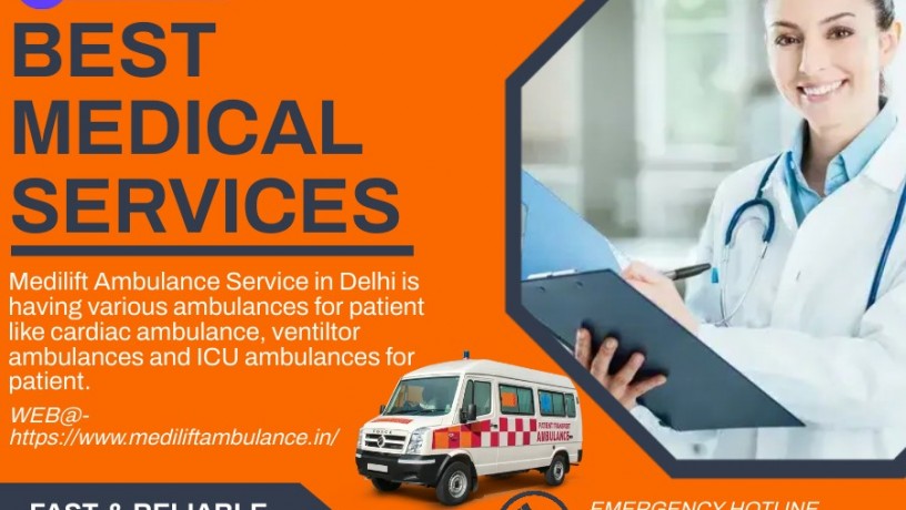 ambulance-service-in-delhi-bihar-by-medilift-well-accommodated-medical-staffs-big-0