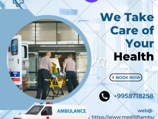Ambulance Service in Jamshedpur, Jharkhand by Medilift| Emergency and Non-emergency Conditions