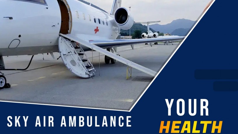 pick-a-top-class-medical-support-air-ambulance-in-raipur-by-sky-air-big-0