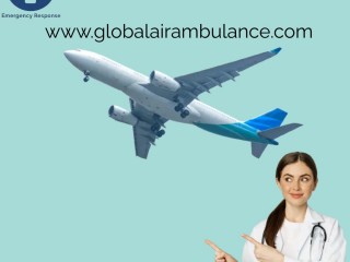Get Fast Patient Transportation at a lower fee by Global Air Ambulance Service in Raipur