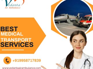 Vedanta Air Ambulance Service in Jabalpur with Paramount Medical Staff