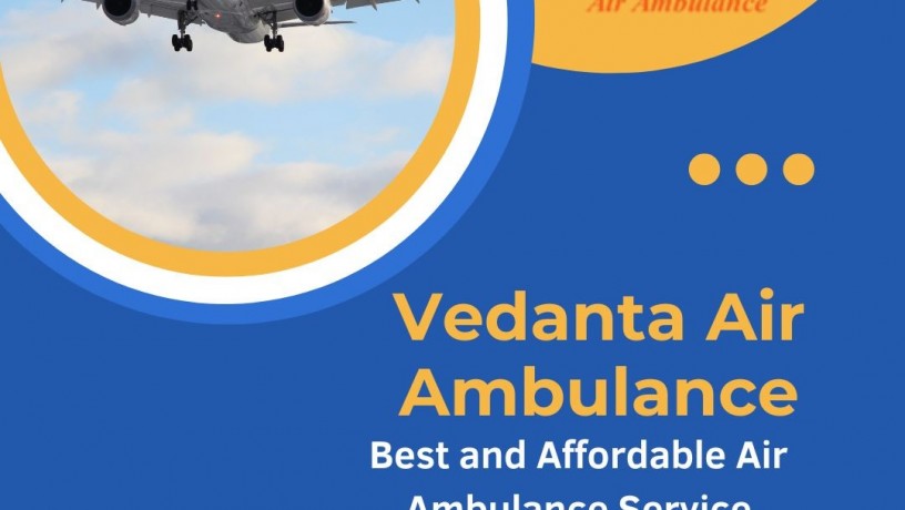 vedanta-air-ambulance-from-kolkata-magnificent-and-modern-big-0