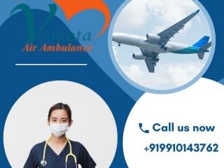 Use Vedanta Air Ambulance from Delhi at Affordable Fare