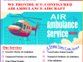 aeromed-air-ambulance-services-in-patna-gain-all-the-facilities-for-first-class-care-small-0