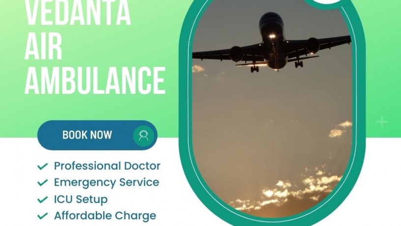 select-vedanta-air-ambulance-from-patna-with-fabulous-medical-assistance-big-0