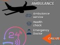 choose-vedanta-air-ambulance-in-guwahati-with-highly-advanced-medical-tools-small-0