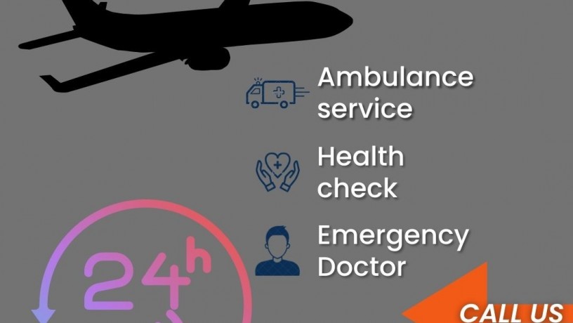 choose-vedanta-air-ambulance-in-guwahati-with-highly-advanced-medical-tools-big-0