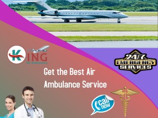 Get Air Ambulance Services in Siliguri by King with Hassle Free