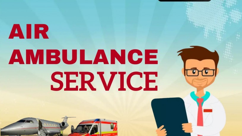get-the-top-air-ambulance-services-in-bagdogra-with-medical-equipment-big-0
