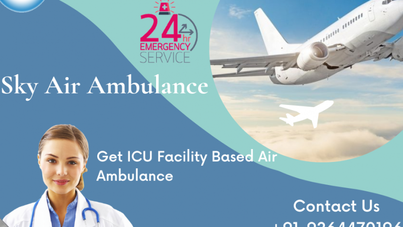get-a-trustworthy-medical-unit-in-raigarh-by-sky-air-ambulance-big-0