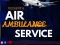 vedanta-air-ambulance-service-in-rajkot-with-highly-trained-medical-crew-small-0